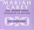 Say Somethin'