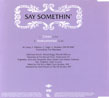 Say Somethin'