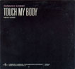 Touch My Body