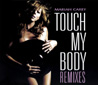 Touch My Body EU Promo