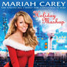 Oh Santa! All I Want For Christmas Is You (Holiday 
							Mashup)